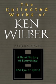 Paperback The Collected Works of Ken Wilber, Volume 7 Book
