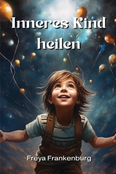 Paperback Inneres Kind heilen [German] Book