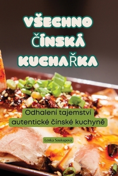 Paperback Vsechno Čínská KuchaŘka [Czech] Book