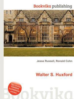 Paperback Walter S. Huxford Book