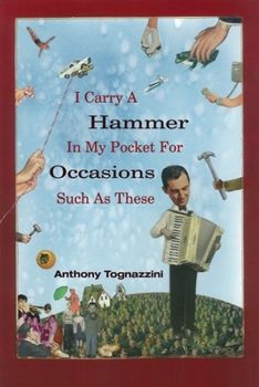 Paperback I Carry a Hammer in My Pocket for Occasions Such as These Book