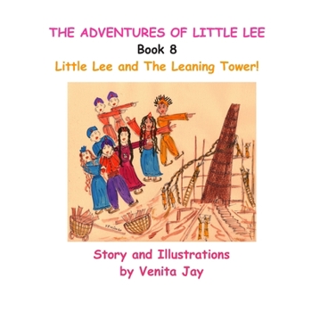 Paperback Little Lee and The Leaning Tower! Book