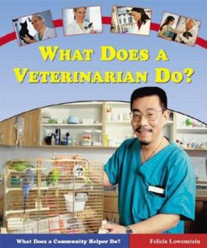Library Binding What Does a Veterinarian Do? Book
