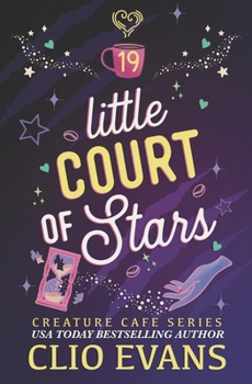 Little Court of Stars (MMF Monster Romance- Bell's Book) (Creature Cafe Series)