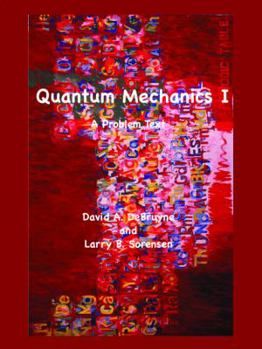 Paperback Quantum Mechanics I Book