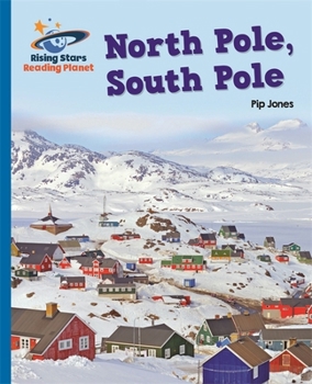Paperback Reading Planet - North Pole, South Pole - Blue: Galaxy Book