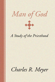 Paperback Man of God: A Study of the Priesthood Book