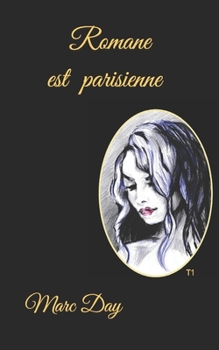 Paperback Romane est parisienne [French] [Large Print] Book