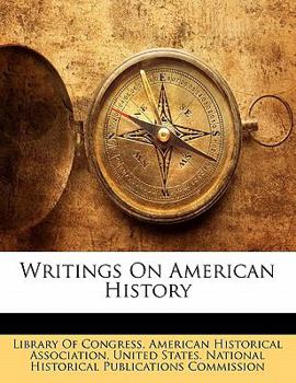 Paperback Writings on American History Book