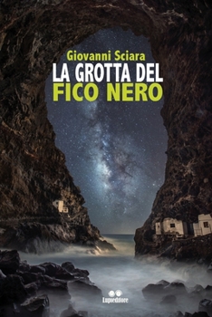 Paperback La grotta del fico nero [Italian] Book