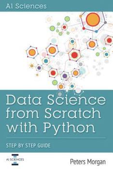 Paperback Data Science from Scratch with Python: Step by Step Guide Book