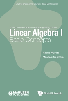 Paperback Linear Algebra I: Basic Concepts Book