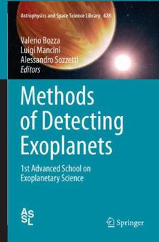 Paperback Methods of Detecting Exoplanets: 1st Advanced School on Exoplanetary Science Book