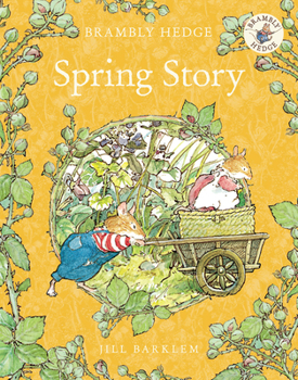 Spring Story - Book #1 of the Brambly Hedge