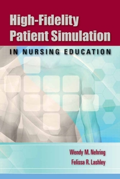 Paperback High-Fidelity Patient Simulation in Nursing Education Book