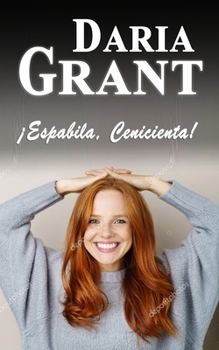 Paperback ìEspabila, Cenicienta! [Spanish] Book