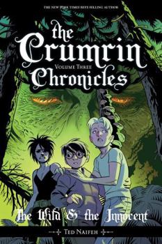 Paperback The Crumrin Chronicles Vol. 3: The Wild & the Innocent Book