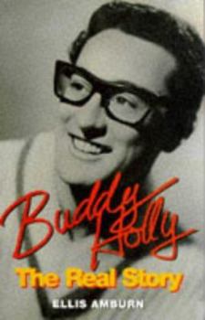 Hardcover Buddy Holly: The Real Story Book