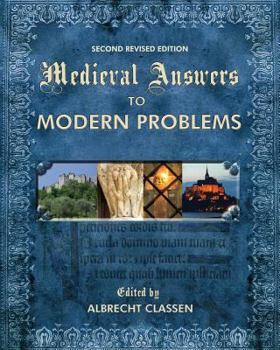 Paperback Medieval Answers to Modern Problems Book
