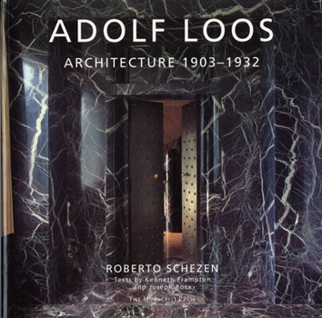 Hardcover Adolf Loos: Architecture 1903-1932 Book