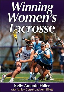 Paperback Winning Women's Lacrosse Book