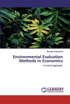 Paperback Environmental Evaluation Methods in Economics Book
