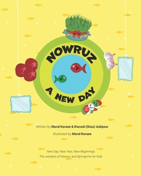 Paperback Nowruz, A New Day: Persian New Year Book