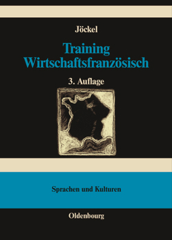 Hardcover Training Wirtschaftsfranzösisch: Lehr- Und Übungsbuch [German] Book