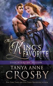 Paperback The King's Favorite (Daughters of Avalon) Book