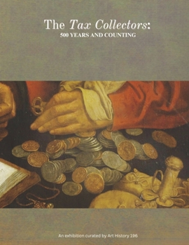 Paperback The Tax Collectors: 500 Years and Counting .... Book