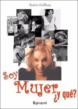 Paperback Soy Mujer y Que?/ I'm a Woman So What? (Spanish Edition) [Spanish] Book