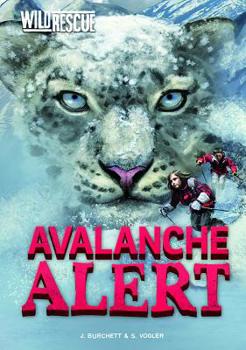 Paperback Avalanche Alert (Wild Rescue) Book