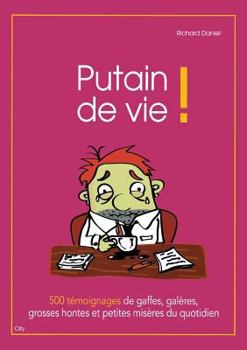 Paperback Putain de vie (City Editions) (French Edition) [French] Book