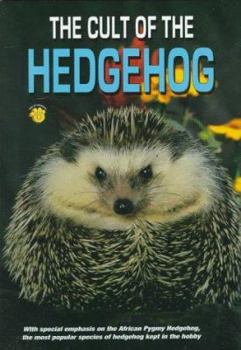 Hardcover The Cult of the Hedgehog Book