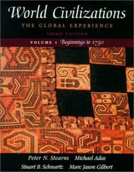 Paperback World Civilizations: The Global Experience, Volume II - 1450 to Present Book