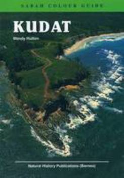 Paperback Kudat: Sabah Colour Guide Book