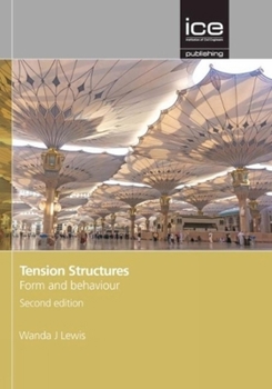 Hardcover Tension Structures: Form and Behaviour Book