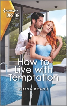 Mass Market Paperback How to Live with Temptation: A Second Chance Stuck Together Romance Book