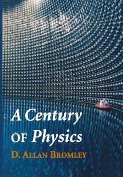 Hardcover A Century of Physics Book