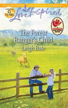 The Forest Ranger's Child - Book #3 of the Forest Rangers