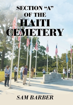 Hardcover Section "A" of the Haiti Cemetery Book