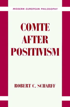 Paperback Comte After Positivism Book