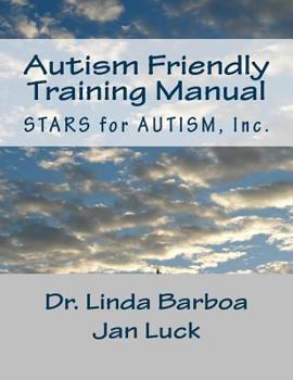 Paperback Autism Friendly Training Manual Book