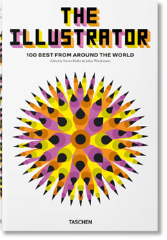 Hardcover The Illustrator. 100 Best from Around the World Book