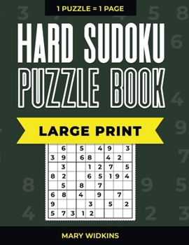 Paperback Hard Sudoku Puzzle Book Large Print 1 Puzzle - 1 Page: 100 Classic Puzzles With Answers For Seniors And All Sudoku Fans [Large Print] Book