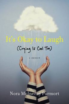 Hardcover It's Okay to Laugh: (Crying Is Cool Too) Book