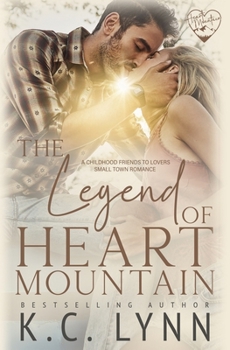 The Magic of Heart Mountain : A Grumpy X Sunshine Holiday Romance (Heart Mountain Series) - Book #1 of the Heart Mountain