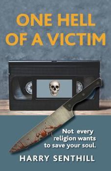 Paperback One Hell of a Victim: A Cult Thriller Book