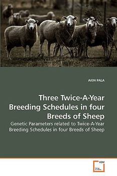 Paperback Three Twice-A-Year Breeding Schedules in four Breeds of Sheep Book