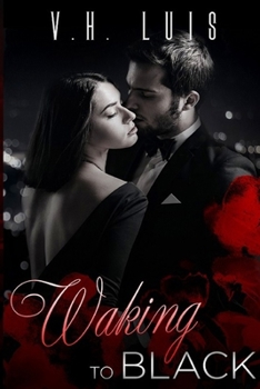 Waking to Black - Book #1 of the Uninhibited